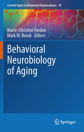 Behavioral Neurobiology of Aging