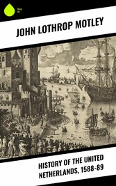 History of the United Netherlands, 1588-89