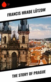 The Story of Prague