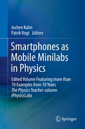 Smartphones as Mobile Minilabs in Physics