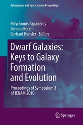 Dwarf Galaxies: Keys to Galaxy Formation and Evolution