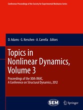 Topics in Nonlinear Dynamics, Volume 3