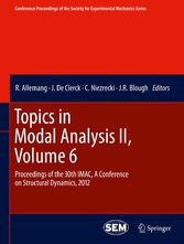 Topics in Modal Analysis II, Volume 6