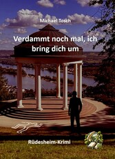 Verdammt noch mal ich bring dich um