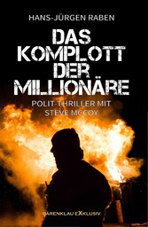 Das Komplott der Millionäre