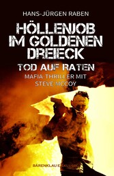 Höllenjob im Goldenen Dreieck - Tod auf Raten