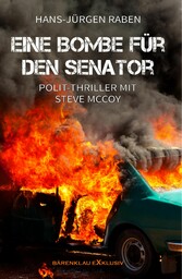 Eine Bombe für den Senator