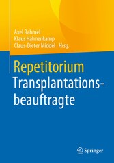 Repetitorium Transplantationsbeauftragte