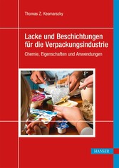 Lacke und Beschichtungen für die Verpackungsindustrie