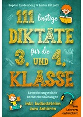 111 lustige Diktate für die 3. und 4. Klasse