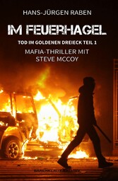 Tod im Goldenen Dreieck - Teil 1: Im Feuerhagel