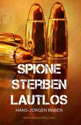 Spione sterben lautlos