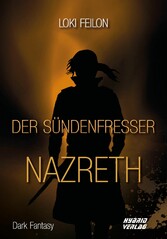 Der Sündenfresser: Nazreth