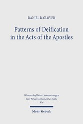 Patterns of Deification in the Acts of the Apostles