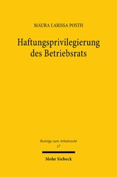 Haftungsprivilegierung des Betriebsrats