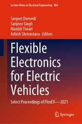 Flexible Electronics for Electric Vehicles