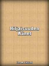 Hiljaisuuden Äänet