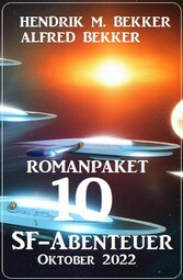 Romanpaket 10 SF-Abenteuer Oktober 2022