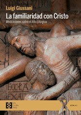 La familiaridad con Cristo