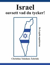 Israel oavsett vad du tycker