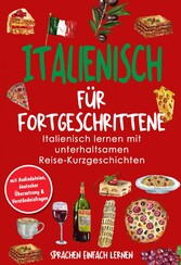 Italienisch für Fortgeschrittene