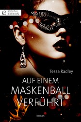 Auf einem Maskenball verführt