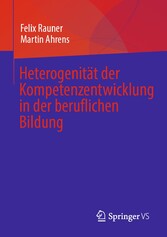 HeterogenitÃ¤t der  Kompetenzentwicklung  in der beruflichen Bildung