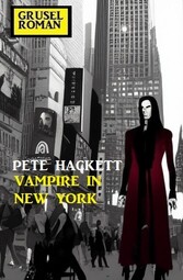 ?Vampire in New York: Gruselroman