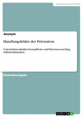 Handlungsfelder der Prävention