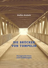 Die Brücken von Tompelin