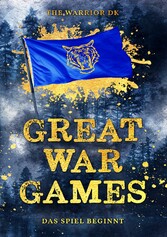 GREAT WAR GAMES