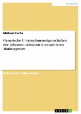 Generische Unternehmenseigenschaften der Lebensmittelindustrie im mittleren Marktsegment