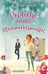 Verliebt in einen Weihnachtsmuffel