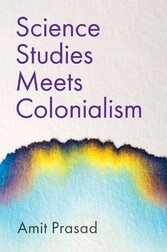 Science Studies Meets Colonialism