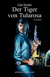 Der Tiger von Tularosa