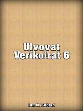 Ulvovat Verikoirat 6