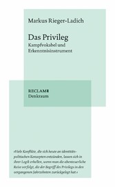 Das Privileg. Kampfvokabel und Erkenntnisinstrument