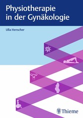 Physiotherapie in der Gynäkologie