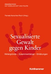 Sexualisierte Gewalt gegen Kinder