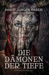 Die Dämonen der Tiefe