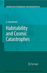 Habitability and Cosmic Catastrophes