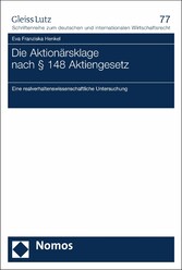 Die Aktionärsklage nach § 148 Aktiengesetz