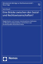 Eine Brücke zwischen den Sozial- und Rechtswissenschaften?