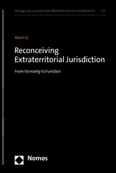 Reconceiving Extraterritorial Jurisdiction