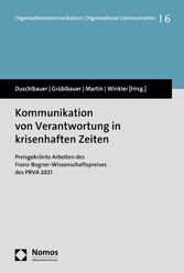 Kommunikation von Verantwortung in krisenhaften Zeiten