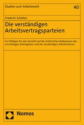 Die verständigen Arbeitsvertragsparteien