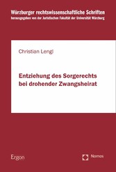 Entziehung des Sorgerechts bei drohender Zwangsheirat