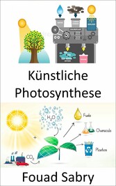 Künstliche Photosynthese