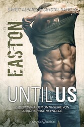 Until Us: Easton