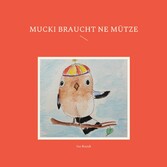 Mucki braucht ne Mütze